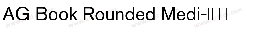 AG Book Rounded Medi字体转换 AG Book Rounded Medi字体转换